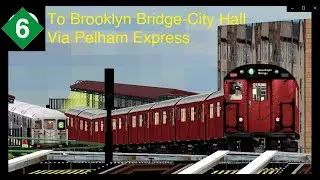 OpenBVE Throwback: 6 Train To Brooklyn Bridge-City Hall (AM Rush Hour)