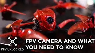 FPV cameras and what you need to know!