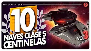 🏆TOP 10 NAVES CENTINELA 