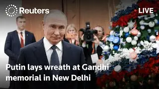 LIVE: Putin lays wreath at Gandhi memorial in New Delhi
