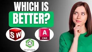 SolidWorks vs AutoCAD vs Onshape &ndash; Which Is The Best CAD Software for Product Design?