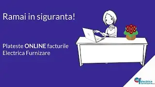 Electrica Furnizare - Cum pot plati facturile de energie electrica si gaze naturale?