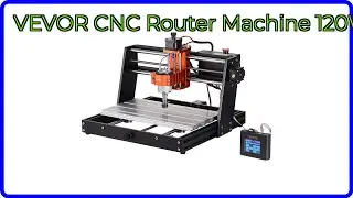REVIEW (2025): VEVOR CNC Router Machine 120W. ESSENTIAL details.