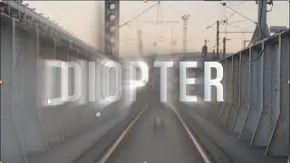 DIOPTER Overview