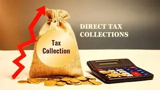 Direct Tax Collection|Direct tax law and practice|Sns Institutions