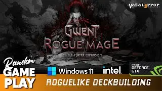 GWENT Rogue Mage // PlayTest i7 6700k & GTX 1060 // Random