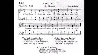 Make Hast, O God, to Save  (St Michael)