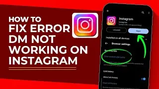 How to Fix My Instagram DM Not Working (Easy Method)