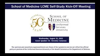 USU School of Medicine LCME Self-Study Kick-Off Meeting