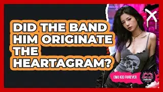Did The Band HIM Originate The Heartagram?