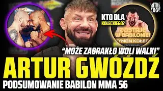 Artur GW&Oacute;ŹDŹ po Babilon MMA 56 | Kto dla KOŁECKIEGO? IWO z rywalem? Rozstanie z KRASKĄ