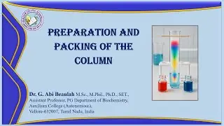 CHROMATOGRAPHY: Preparation  of Column ... Dr. G. Abi Beaulah