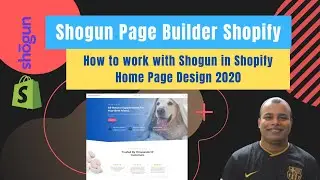 How to work with Shogun Page Builder in Shopify | Home Page Design 2020 | part 2