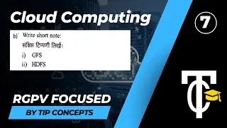 Google File System(GFS) | Cloud Computing | RGPV Focused | Tip Concepts