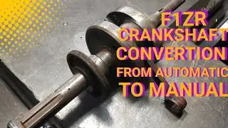 F1ZR CRANKSHAFT COVERTION FROM AUTOMATIC TO MANUAL