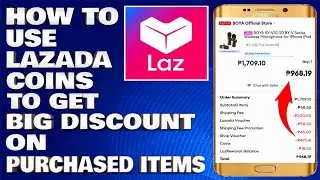 How To Use Lazada Coins To Get Big Discount on Purchased Items | Lazada Tutorial 2025