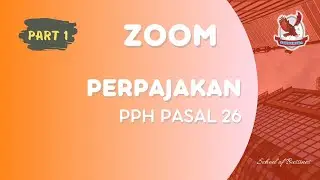 PERPAJAKAN  |  PPH PASAL 26 (PART 1)