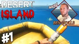 Desert Island | with Ben Grylls | Stranded Deep