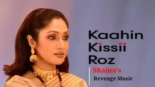Shaina's Revenge Music From KaahinKissiiRoz-Balajitelefilms
