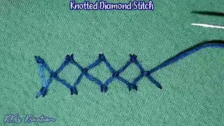 93. Knotted Diamond Stitch | BASIC EMBROIDERY | hand embroidery tutorial