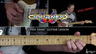 Open Arms Guitar Lesson (Full Song) - Journey