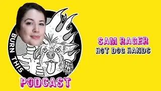 Season 2, Episode 9: Sam Rager, 