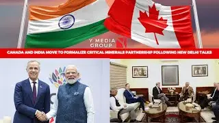 Canada and India Move to Formalize Critical Minerals Partnership Following New Delhi Talks