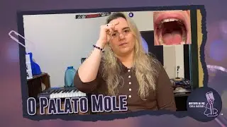 INSTITUTO DA VOZ - O Palato Mole
