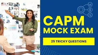 CAPM Practice Questions   Project Management Mock Exam 25 Tricky Questions