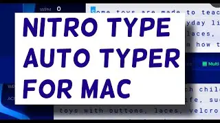 How to use the Mac Auto Typer v.2 | Nitro Type Auto Typer