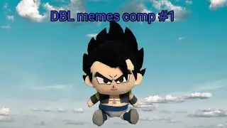 Dragon Ball Legends memes compilation #1