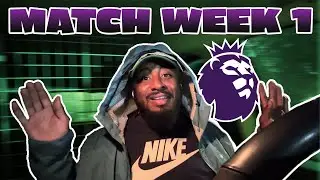 Liverpool 4-2 Bournemouth! Wolves 0-4 Man City! Man United 0-1 Arsenal! Premier League Week 1 Review