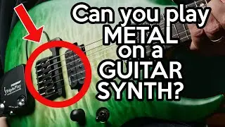 Can You Play Metal on a Guitar Synth?