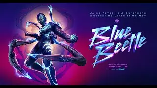 Blue Beetle FIRST time watching (2023) | Movie Reaction (BenNeutron XL)