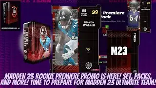 ROOKIE PREMIERES ARE HERE! SETS & ROOKIE PREMIERE PACKS! TIME TO PREPARE FOR MADDEN 23 ULTIMATE TEAM