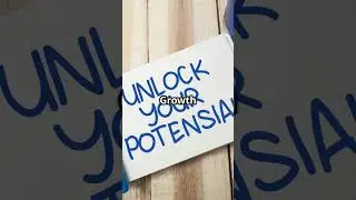Unlock Your Hidden Potential (The Science of Growth)