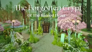 2| The Forgotten Crypt of the Ruined Heart | Gothic Ethereal Crypt | The Sims 4 Dracula + Ambiant