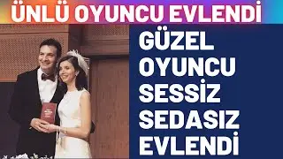 &Uuml;nl&uuml; Oyuncu Pınar Tuncegil Sessiz Sedasız Evlendi - S&uuml;rpriz Nikahtan İlk Kareler