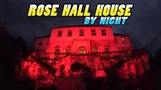 ROSE HALL HOUSE by Night - Montego Bay - Jamaica (4k)