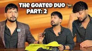 THE GOATED DUO 🐐| PART: 2 |VR Vines