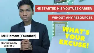 Tips for beginners on Youtube by MN Hament | Startup Sunday Episode -3