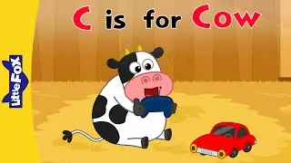 C is for Cow! | Phonics for Kindergarten | Alphabet Sounds and Songs | Learn English Letters
