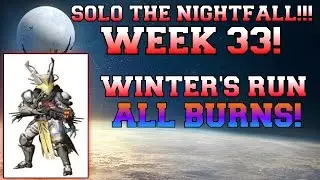 SOLOING THE NIGHTFALL WEEK 33! (Destiny PVE Gameplay)