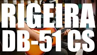 RIGEIRA DB-51 CS пример звучания