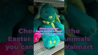 Walmart Easter Plushies Too Soft to Resist! 🐣