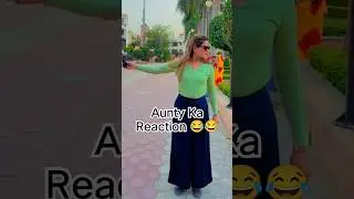 😱Aunty Ka Reaction😱#viral #shorts #ytshorts #tranding #trandshort &lrm;@GK8VLOGS
