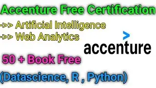 Accenture Free Certification || 50 + Free Data Science Book