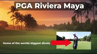 Can I Break Par at PGA Riviera Maya in Tulum Mexico?