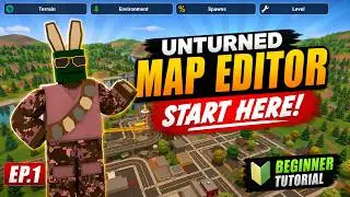 Unturned Map Editor Tutorial #1 - Getting Started & Unlocking Maps