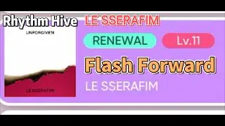 Rhythm Hive - LE SSERAFIM - Flash Forward (FULL) - 極度困難 LV.11 - ALL EXCELLENT
